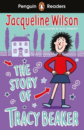 Penguin Readers Level 2: The Story of Tracy Beaker (ELT Graded Reader) - Jacqueline Wilson