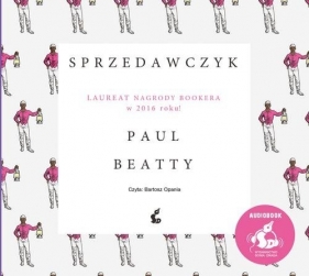 Sprzedawczyk (Audiobook) - Paul Beatty