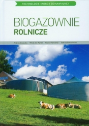 Biogazownie rolnicze - Wardal Witold Jan, Romaniuk Wacław, Domasiewicz Tadeusz, Głaszczka Andrzej