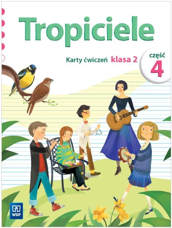 Tropiciele SP 2 cz.4 Karty ćwiczeń WSiP