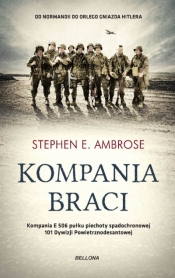 Kompania braci - Stephen E. Ambrose