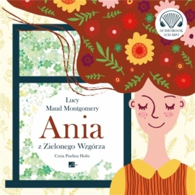 Ania z Zielonego Wzgórza - Lucy Maud Montgomery