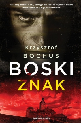 Boski znak - Krzysztof Bochus