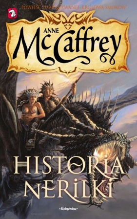 Jeźdźcy smoków z Pern 8 Historia Nerilki - Anne McCaffrey