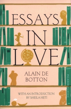 Essays In Love - Alain de Botton