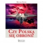 Czy Polska się obroni? - Michał Fiszer