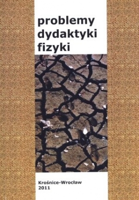 Problemy dydaktyki fizyki