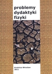 Problemy dydaktyki fizyki