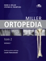 Miller. Ortopedia. Tom 2 M.D. Miller, S.R. Thompson