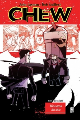 Chew T.10 Krwawa kiszka - Rob Guillory