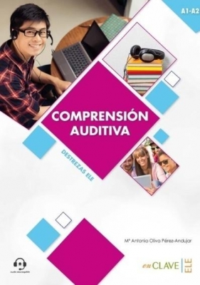 Comprension auditiva A1-A2 + online - Prez-Andujar M Antonia Oliva