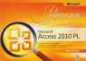 Microsoft Access 2010 PL Praktyczne podejście Frye Curtis D.