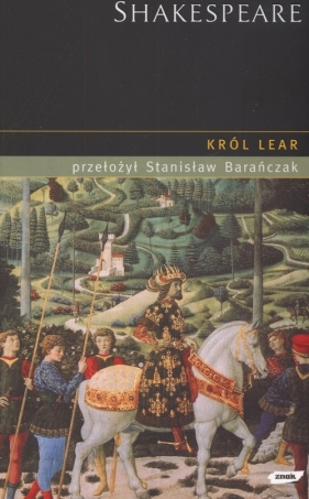 Król Lear - William Shakepreare