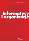 Informatycy i organizacje  Postuła Agnieszka