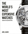 Worlds most expensive watches wer. angielska Ariel Adams