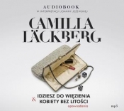 CD MP3 Idziesz do więzienia & Kobiety bez litości (audiobook) - Camilla Läckberg