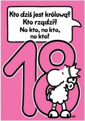Karnet Sheepworld SGC-00012 Kto dziś jest królową ? na 18 te urodziny dziewczyny