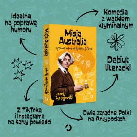 Misja Australia. Typowa mama na krańcu świata - Jacek Małagowski