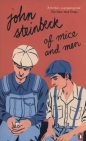 Of Mice and Men - John Steinbeck