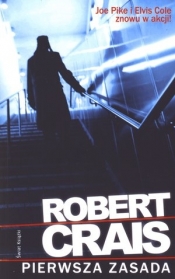 Pierwsza zasada - Robert Crais