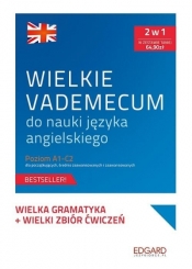 Wielkie vademecum do nauki j. angielskiego A1-C2 - Opracowanie zbiorowe