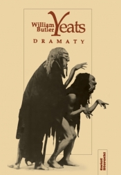 Dramaty - William Butler Yeats