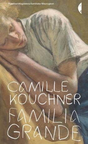 Familia grande - Kouchner Camille