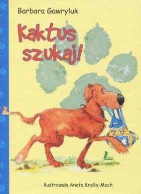 Kaktus szukaj - Gawryluk Barbara<br />