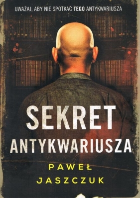 Sekret antykwariusza - Jaszczuk Paweł