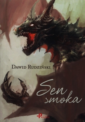 Sen smoka - Rudziński Dawid