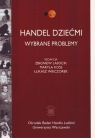 Handel dziećmi Wybrane Problemy