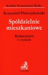 Spółdzielnie mieszkaniowe Komentarz Pietrzykowski Krzysztof