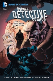 Batman Detective Comics Tom 3 Imperium Pingwina - Fabok Jason