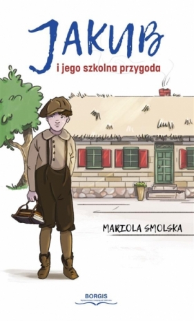  Jakub i jego szkolna przygoda