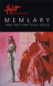 Memłary i inne teksty przy życiu i sztuce
