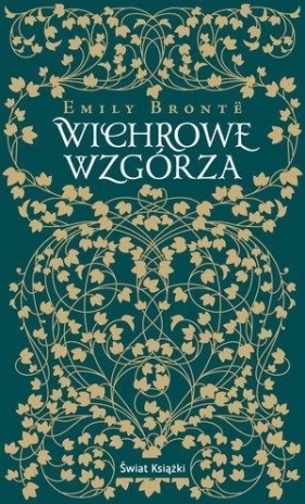 Wichrowe Wzgórza TW w.2018 - Emily Bronte