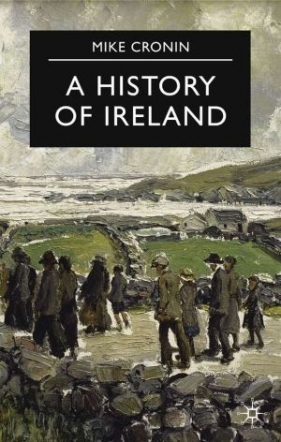 A History of Ireland - Mike Cronin