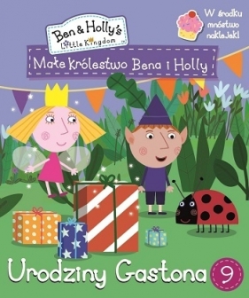 Małe Królestwo Bena i Holly. Urodizny Gastona ACTIVITY - Opracowanie zbiorowe