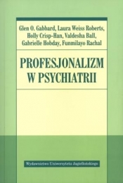 Profesjonalizm w psychiatrii - Gabbard Glen O.