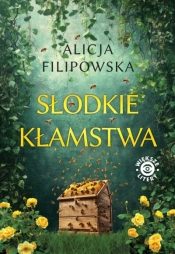 Słodkie kłamstwa (większe litery) - Alicja Filipowska