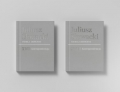 Dzieła zebrane. t. XVII-XVIII: Korespondencja - Juliusz Słowacki