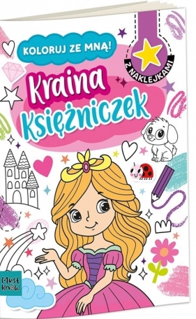 Kolorowanka a4 koloruj ze mną - kraina księżniczek - Agnieszka Matz