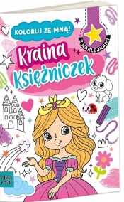 Kolorowanka a4 koloruj ze mną - kraina księżniczek - Agnieszka Matz