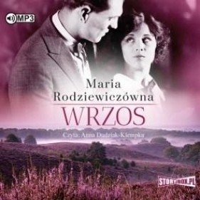 Wrzos audiobook - Maria Rodziewiczówna