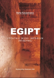 Egipt Ostatnie wieki imperium