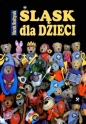 ląsk dla dzieci - Marek Szołtysek
