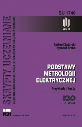 Podstawy metrologii elektrycznej - Ryszard Sroka