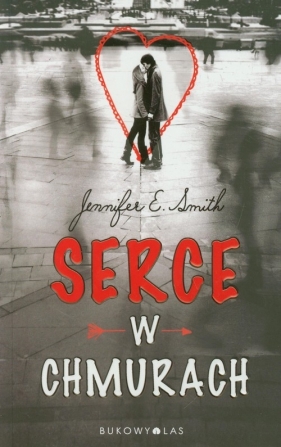 Serce w chmurach - Jennifer E. Smith