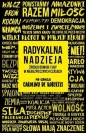 Radykalna nadzieja. Źródło odwagi i siły.... - Carolina de Robertis