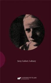 Jerzy Liebert. Lektury - Joanna Kisiel, Wróbel Elżbieta 